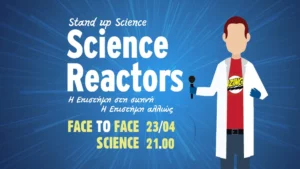Read more about the article Stand-Up Science | Science Reactors – Face to Face Science